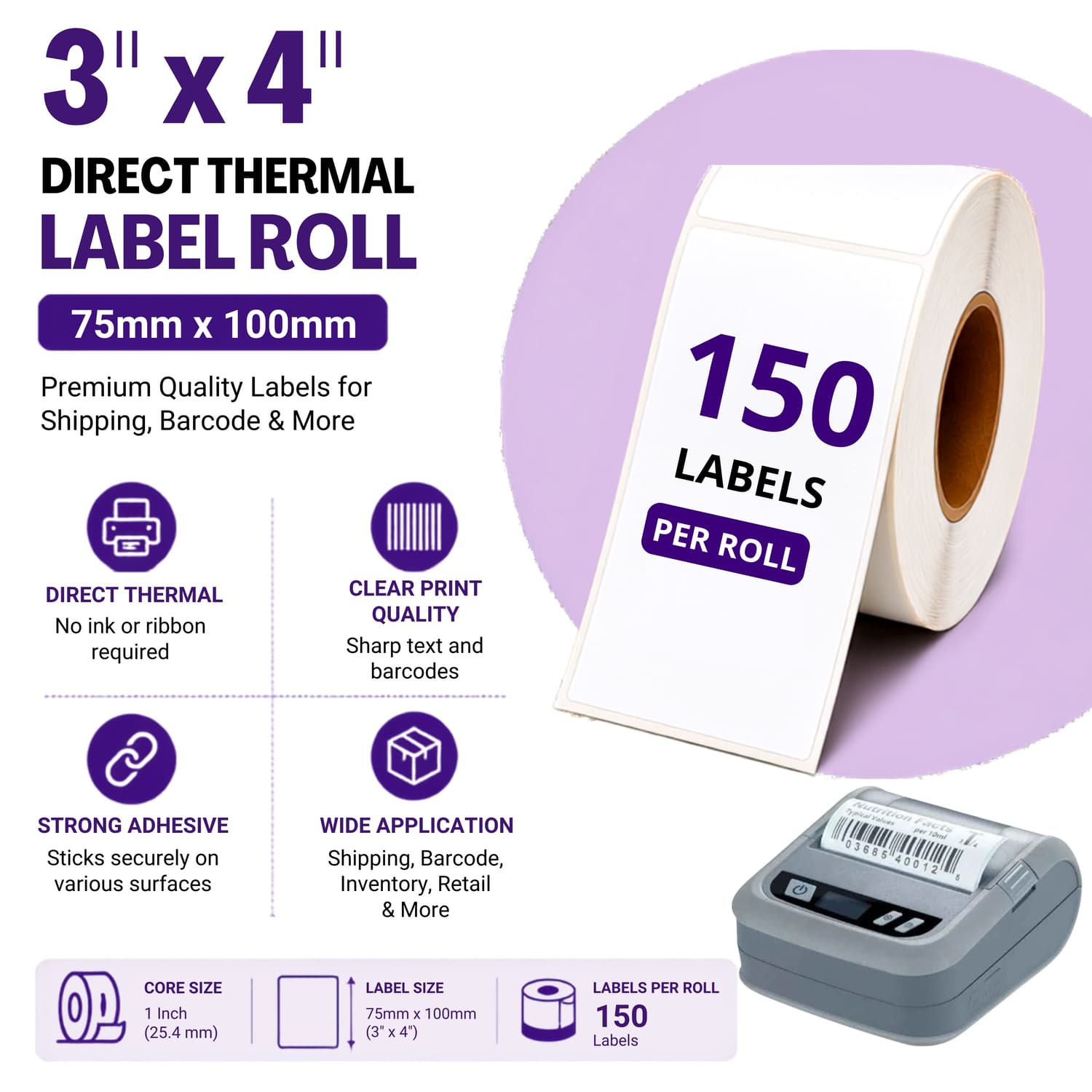 3x4 (75mm x 100mm)150 Labels- Direct Thermal Label/Sticker(no Ribbon Required) Plain White0.5” Inch core Inside